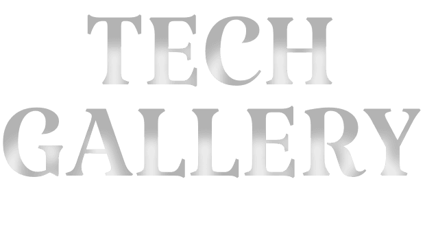 Tech Gallery